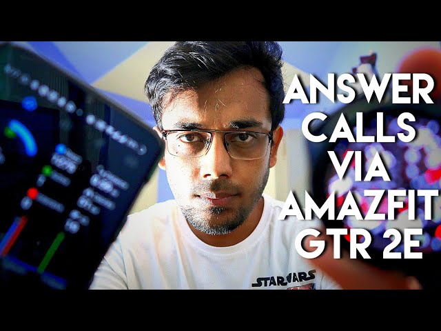 Accept Calls with Amazfit Gtr 2e directly via Bluetooth earphones