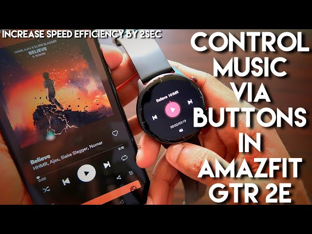 Control Music Via Buttons in Amazfit GTR 2e