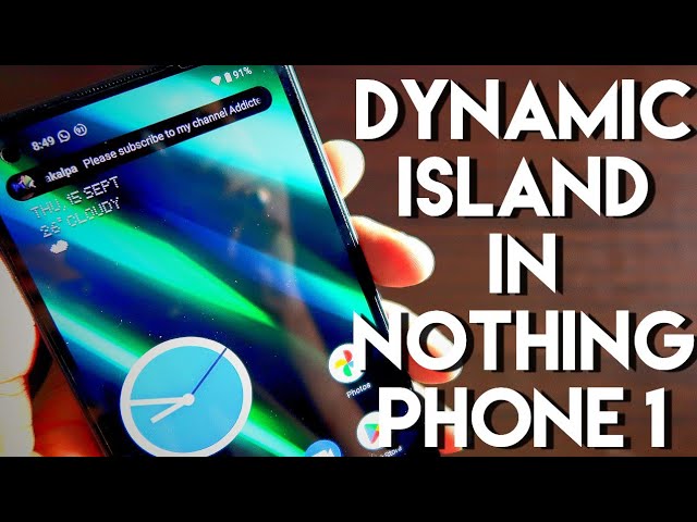 Get Dynamic Island in Nothing Phone 1