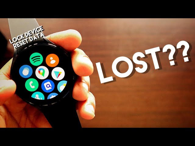 Things to do if your Samsung Galaxy Watch 4 is lost.