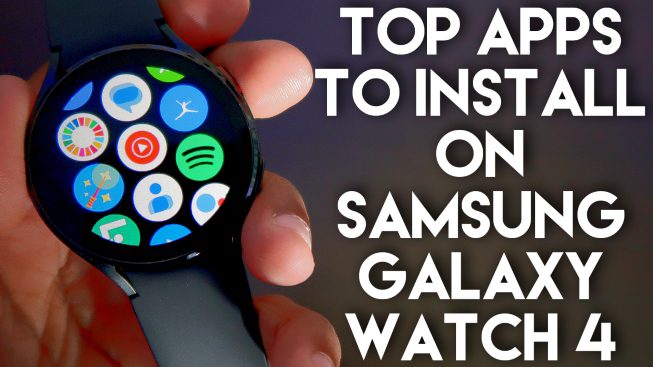Top Apps to Install on Samsung Galaxy Watch 4