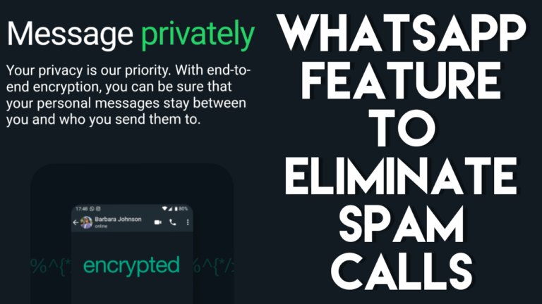 Whatsapp adding a new feature to eliminate spam calls in India