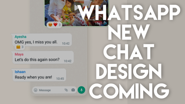 Whatsapp Adding New Design In Its Chats to make it more like IOS.