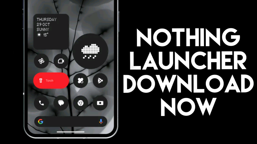 Download Nothing Launcher to get a taste of Nothing Phone.